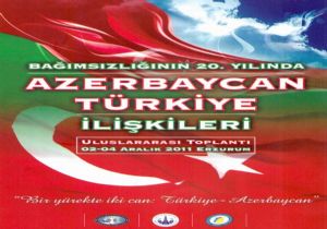 Erzurum-Bakü Gönül köprüsü